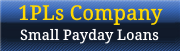1PLs Company - Small Payday Loans